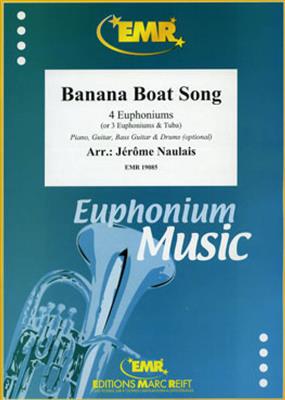 Banana Boat Song: (Arr. Jérôme Naulais): Baryton ou Euphonium (Ensemble)