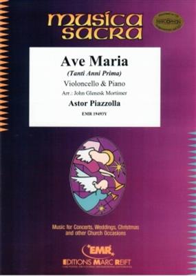 Astor Piazzolla: Ave Maria: (Arr. John Glenesk Mortimer): Violoncelle et Accomp.