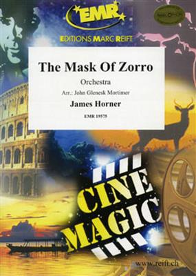 James Horner: The Mask of Zorro: (Arr. John Glenesk Mortimer): Orchestre Symphonique