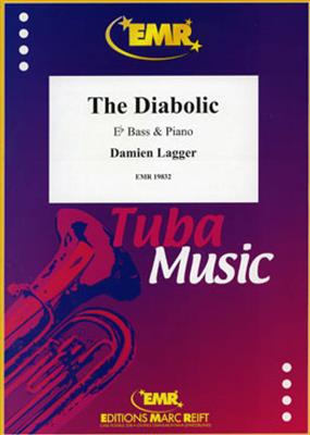Damien Lagger: The Diabolic: Tuba et Accomp.