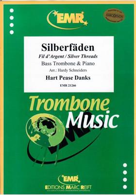 H.P. Danks: Silberfäden: (Arr. Schneiders): Trombone et Accomp.