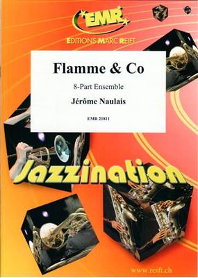 Jérôme Naulais: Flamme & Co: Orchestre à Instrumentation Variable