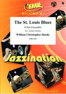 W.C. Handy: The St. Louis Blues: (Arr. Jérôme Naulais): Orchestre à Instrumentation Variable