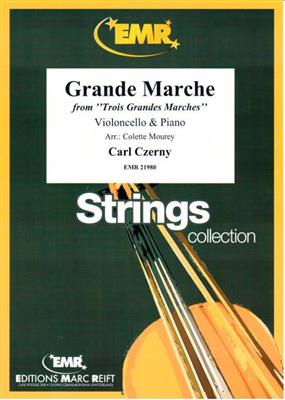 Carl Czerny: Grande Marche: (Arr. Colette Mourey): Violoncelle et Accomp.