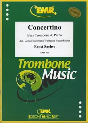 Ernst Sachse: Concertino: (Arr. Bachmann): Trombone et Accomp.