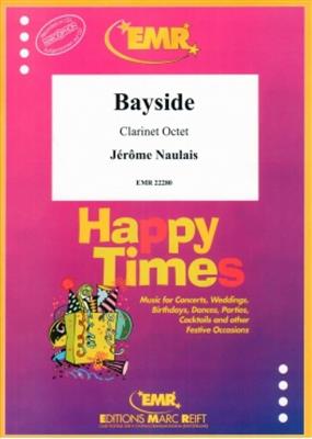 Jérôme Naulais: Bayside: Clarinettes (Ensemble)