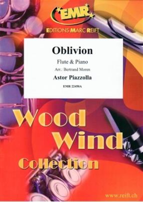 Astor Piazzolla: Oblivion: (Arr. Bertrand Moren): Flûte Traversière et Accomp.