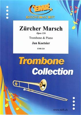 Jan Koetsier: Zürcher Marsch: Trombone et Accomp.