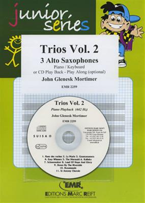 John Glenesk Mortimer: Trios Vol. 2: Saxophones (Ensemble)