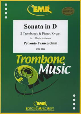 Petronio Franceschini: Sonata in D: (Arr. David Andrews): Duo pour Trombones