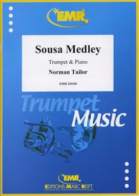 Norman Tailor: Sousa Medley: Trompette et Accomp.