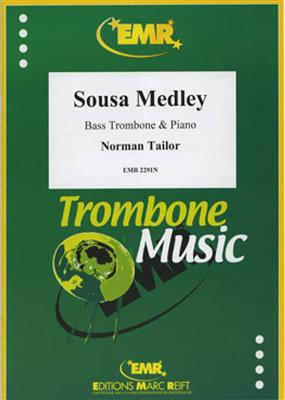 Norman Tailor: Sousa Medley: Trombone et Accomp.