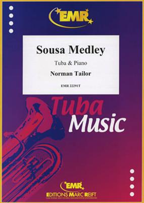 Norman Tailor: Sousa Medley: Tuba et Accomp.