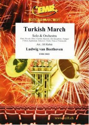 Ludwig van Beethoven: Turkish March: (Arr. Kabat): Orchestre et Solo