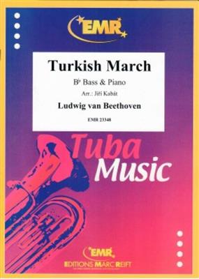 Ludwig van Beethoven: Turkish March: (Arr. Kabat): Tuba et Accomp.