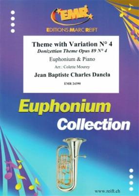 Charles Dancla: Theme With Variations No. 4: (Arr. Colette Mourey): Baryton ou Euphonium et Accomp.