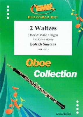 Bedrich Smetana: 2 Waltzes: (Arr. Colette Mourey): Hautbois et Accomp.
