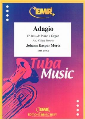 Johann Kaspar Mertz: Adagio: (Arr. Colette Mourey): Tuba et Accomp.