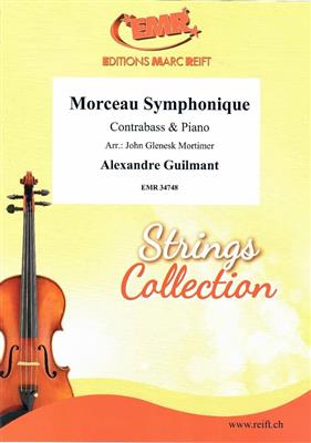 Alexandre Guilmant: Morceau Symphonique: (Arr. John Glenesk Mortimer): Contrebasse et Accomp.