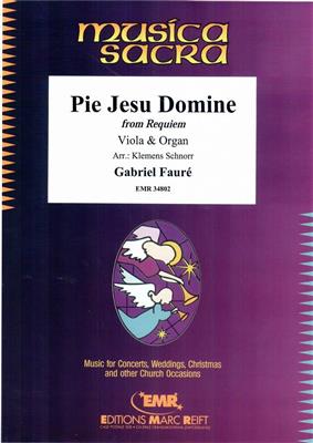 Gabriel Faure: Pie Jesu Domine: (Arr. Klemens Schnorr): Alto et Accomp.