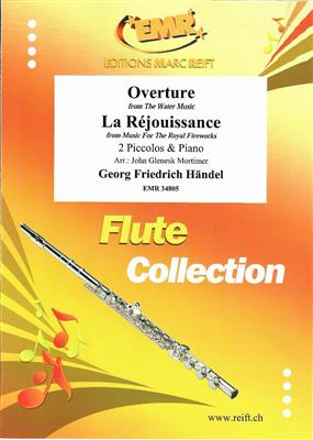 Georg Friedrich Händel: Overture from The Water Music: (Arr. John Glenesk Mortimer): Piccolo