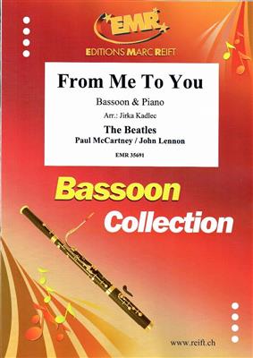 John Lennon: From Me To You: (Arr. Jirka Kadlec): Basson et Accomp.