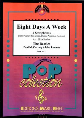John Lennon: Eight Days A Week: (Arr. Jirka Kadlec): Saxophones (Ensemble)