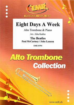 John Lennon: Eight Days A Week: (Arr. Jirka Kadlec): Trombone et Accomp.