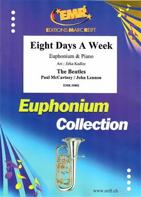 John Lennon: Eight Days A Week: (Arr. Jirka Kadlec): Baryton ou Euphonium et Accomp.