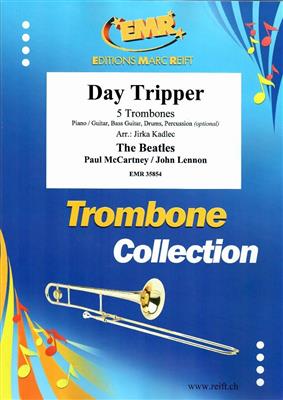 John Lennon: Day Tripper: (Arr. Jirka Kadlec): Trombone (Ensemble)
