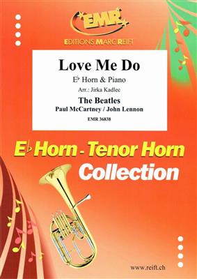 John Lennon: Love Me Do: (Arr. Jirka Kadlec): Cor en Mib et Accomp.