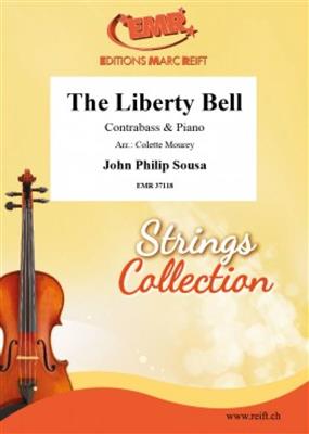 John Philip Sousa: The Liberty Bell: (Arr. Colette Mourey): Contrebasse et Accomp.