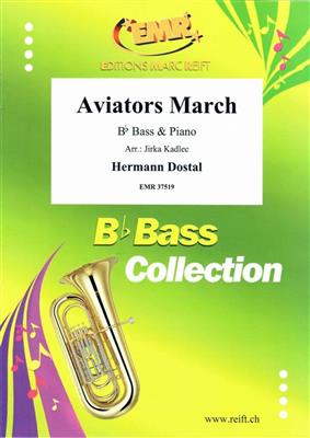 Hermann Dostal: Aviators March: (Arr. Jirka Kadlec): Tuba et Accomp.