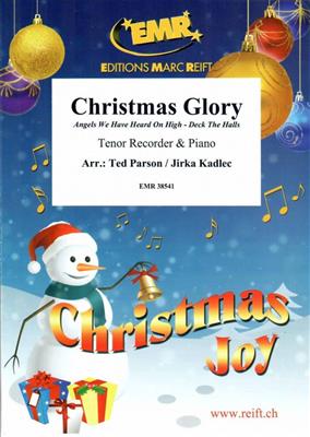 Christmas Glory: (Arr. Jirka Kadlec): Flûte à Bec Ténor et Accomp.