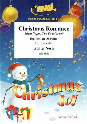 Günter Noris: Christmas Romance: (Arr. Jirka Kadlec): Baryton ou Euphonium et Accomp.