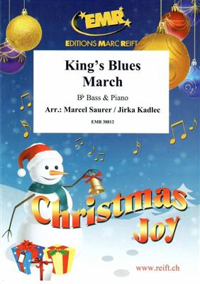 King's Blues March: (Arr. Jirka Kadlec): Tuba et Accomp.