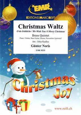 Günter Noris: Christmas Waltz: (Arr. Jirka Kadlec): Ensemble de Cuivres