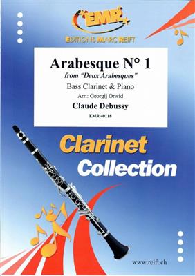 Claude Debussy: Arabesque No. 1: (Arr. Georgij Orwid): Clarinette Basse