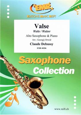 Claude Debussy: Valse: (Arr. Georgij Orwid): Saxophone Alto et Accomp.
