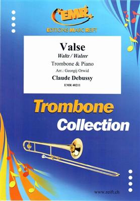 Claude Debussy: Valse: (Arr. Georgij Orwid): Trombone et Accomp.