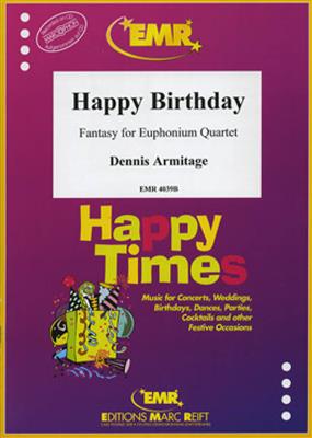 Dennis Armitage: Happy Birthday: Baryton ou Euphonium (Ensemble)
