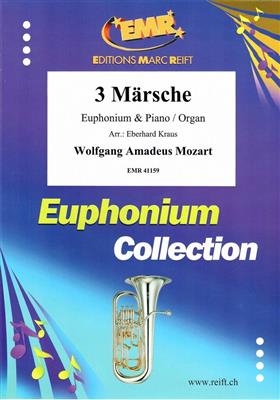 Wolfgang Amadeus Mozart: 3 Märsche: (Arr. Eberhard Kraus): Baryton ou Euphonium et Accomp.