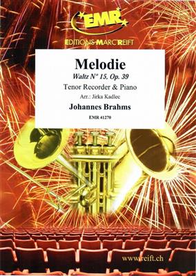 Johannes Brahms: Melodie: (Arr. Jirka Kadlec): Flûte à Bec Ténor et Accomp.