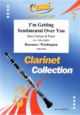 George Bassman: I'm Getting Sentimental Over You: (Arr. Jirka Kadlec): Clarinette Basse