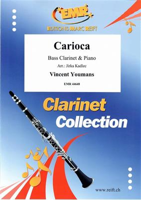 Vincent Youmans: Carioca: (Arr. Jirka Kadlec): Clarinette Basse