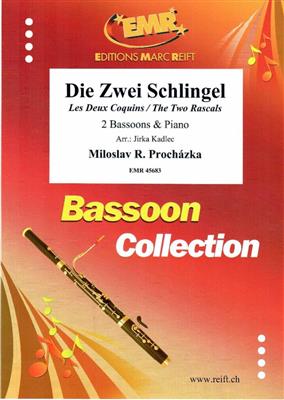 Miloslav R. Prochazka: Die Zwei Schlingel: (Arr. Jirka Kadlec): Duo pour Bassons