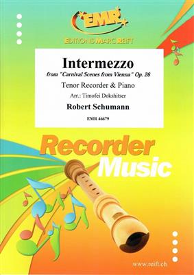 Robert Schumann: Intermezzo: Flûte à Bec Ténor et Accomp.