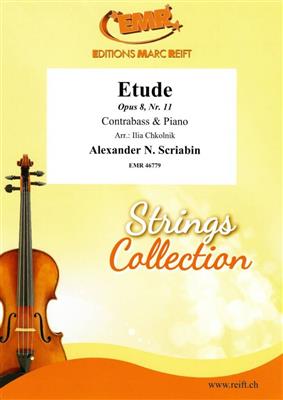 Alexander N. Scriabin: Etude: (Arr. Ilia Chkolnik): Contrebasse et Accomp.