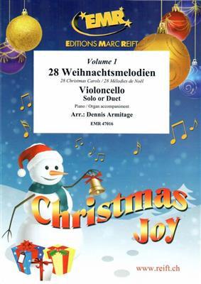 28 Weihnachtsmelodien Vol. 1: (Arr. Dennis Armitage): Duo pour Violoncelles