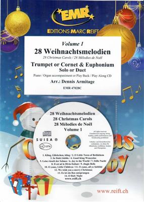 28 Weihnachtsmelodien Vol. 1: (Arr. Dennis Armitage): Duo pour Cuivres Mixte